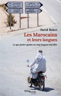 Les Marocains et leurs langues : ce que parler quatre ou cinq langues veut dire