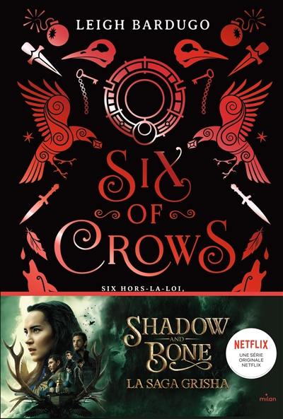 Six of crows. Vol. 1