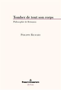 Tomber de tout son corps : philosophie de Bernanos