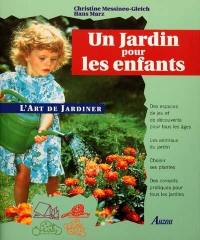 Un jardin pour les enfants