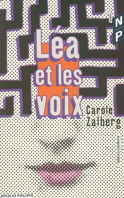 Léa et les voix