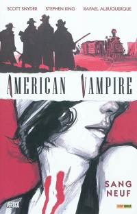 American vampire. Vol. 1. Sang neuf