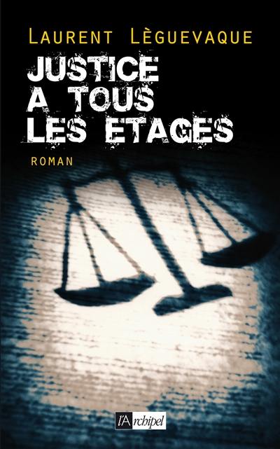 Justice à tous les étages