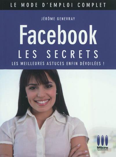 Facebook : les secrets