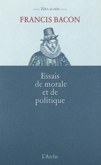 Essais de morale et de politique : 1625