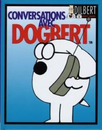 Dilbert. Vol. 5. Conversations avec Dogbert...