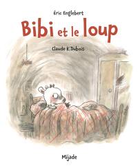 Bibi et le loup