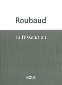 La dissolution