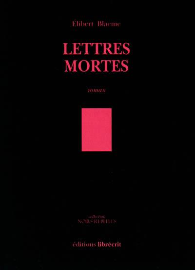 Lettres mortes