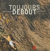 Toujours debout