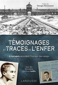 Témoignages et traces de l'enfer : 6 rescapés racontent l'horreur des camps