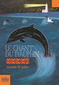 Les mystères de la girafe blanche. Vol. 2. Le chant du dauphin