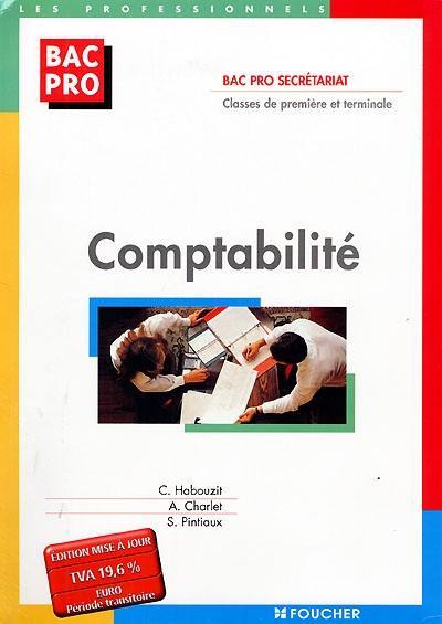 Comptabilité, bac pro secrétariat, classes de première et terminale