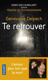 Te retrouver