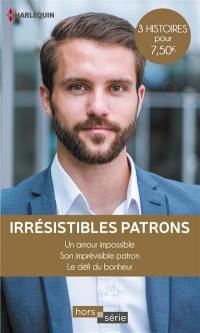 Irrésistibles patrons