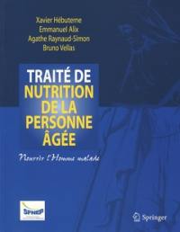 Traité de nutrition de la personne âgée : nourrir l'homme malade