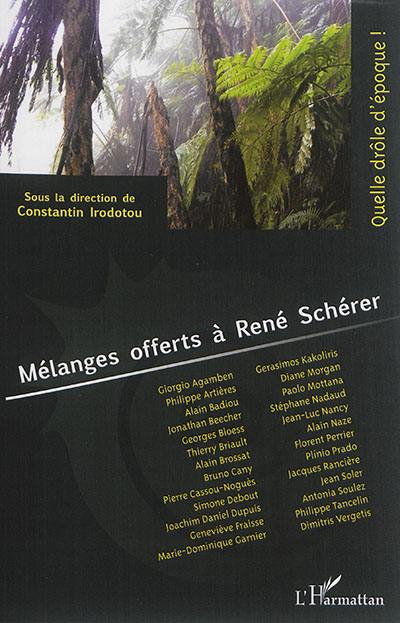 Mélanges offerts à René Schérer