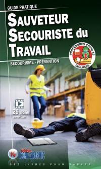 Sauveteur secouriste du travail : secourisme, prévention