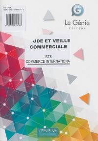 Etude et veille commerciale : BTS commerce international : épreuve E4