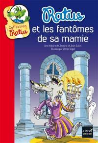 Ratus et les fantômes de sa mamie