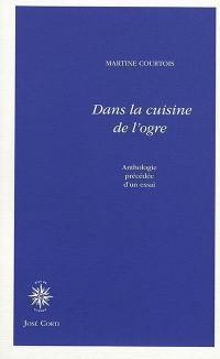 Dans la cuisine de l'ogre. Morceaux de choix