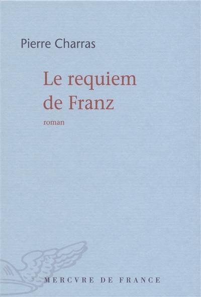 Le requiem de Franz