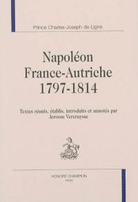 Napoléon, France-Autriche : 1797-1814