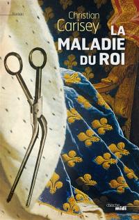 La maladie du roi