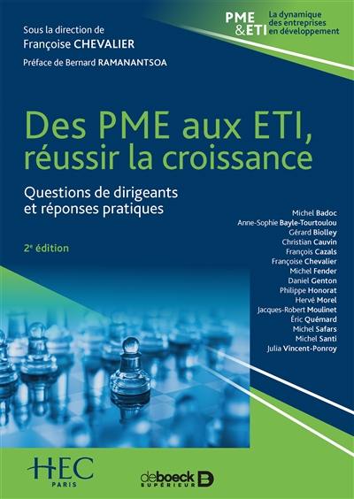 Des PME aux ETI, réussir la croissance : questions de dirigeants et réponses pratiques