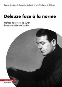 Deleuze face à la norme