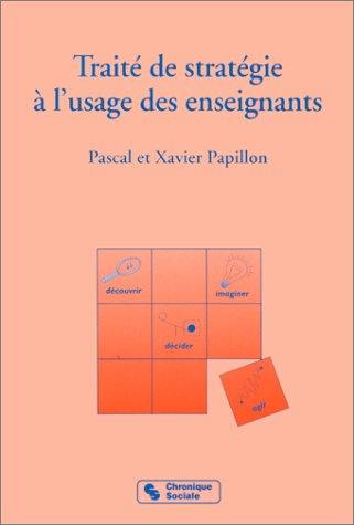 Traité de stratégie à l'usage des enseignants