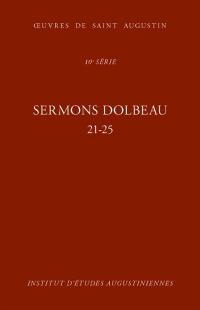 Oeuvres de saint Augustin. Vol. 78A. Sermons Dolbeau : 21-25