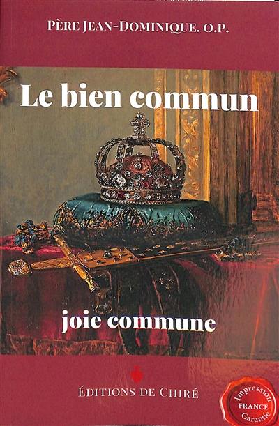 Le bien commun : joie commune