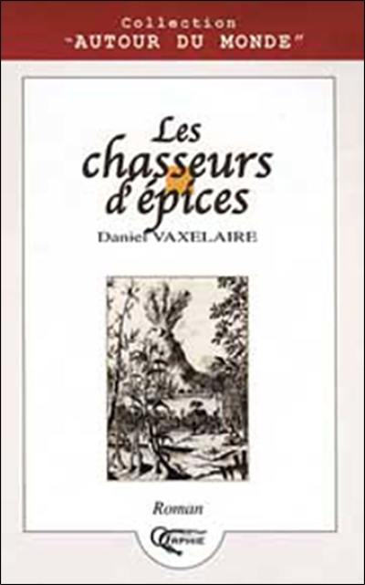 Chasseurs d'épices