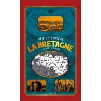 Petite histoire de la Bretagne