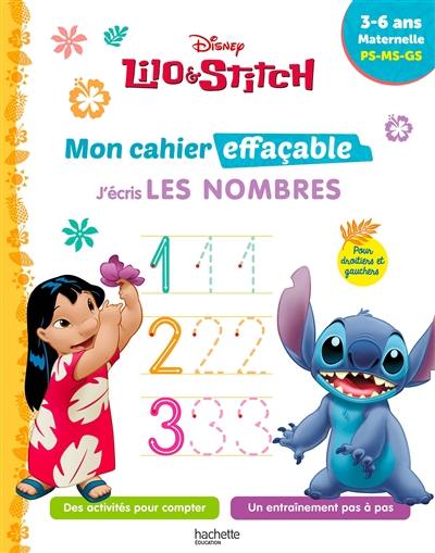 Lilo & Stitch : mon cahier effaçable, j'écris les nombres : 3-6 ans, maternelle, PS, MS, GS