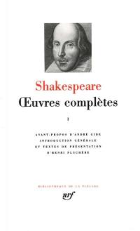 Oeuvres complètes. Vol. 1. Poèmes. Théâtre