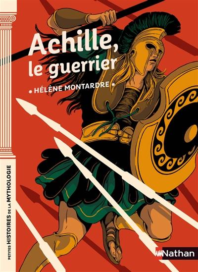 Achille, le guerrier