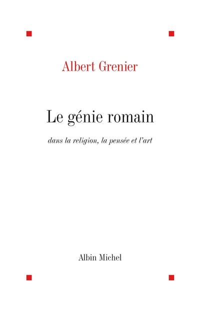 Le Génie romain dans la religion, la pensée et l'art