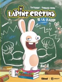 The lapins crétins. Vol. 10. La classe