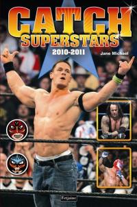 Catch : superstars 2010-2011