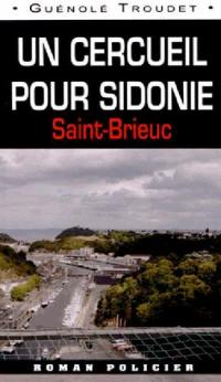 Un cercueil pour Sidonie