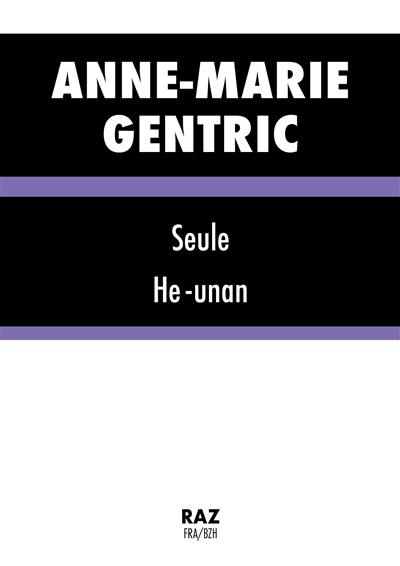 Seule. He-unan