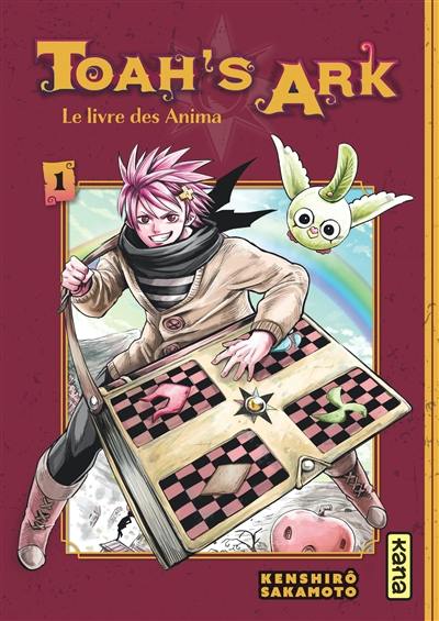 Toah's ark : le livre des Anima. Vol. 1