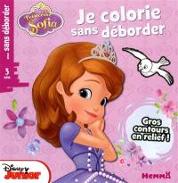 Princesse Sofia : je colorie sans déborder