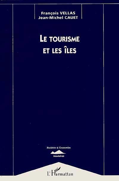 Le tourisme des îles