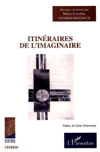 Itinéraires de l'imaginaire