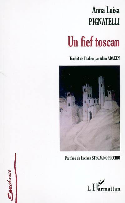 Un fief toscan