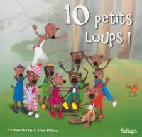 10 petits loups !