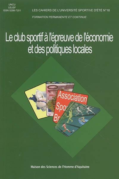 Le club sportif à l'épreuve de l'économie et des politiques locales